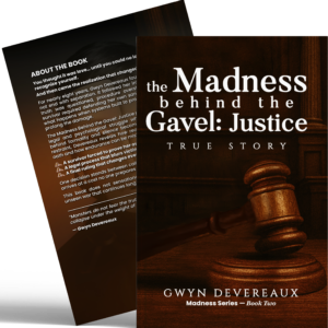 The Madness behind the Gavel (Ebook)